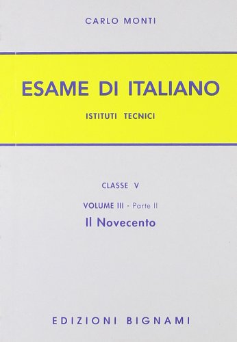 L'esame di italiano. Per gli Ist. tecnici (Vol. 3/2) book