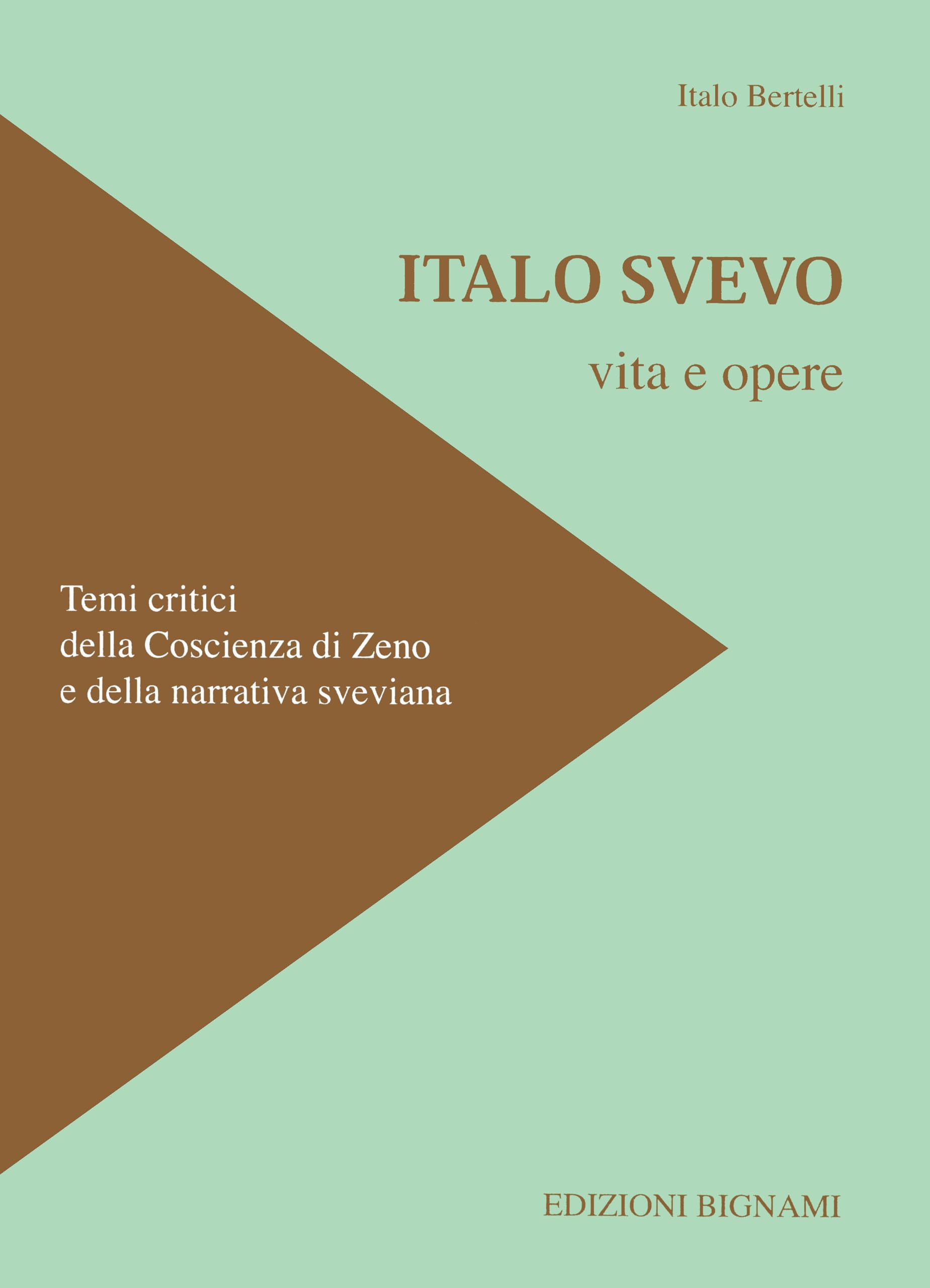Italo Svevo. Vita e opere book