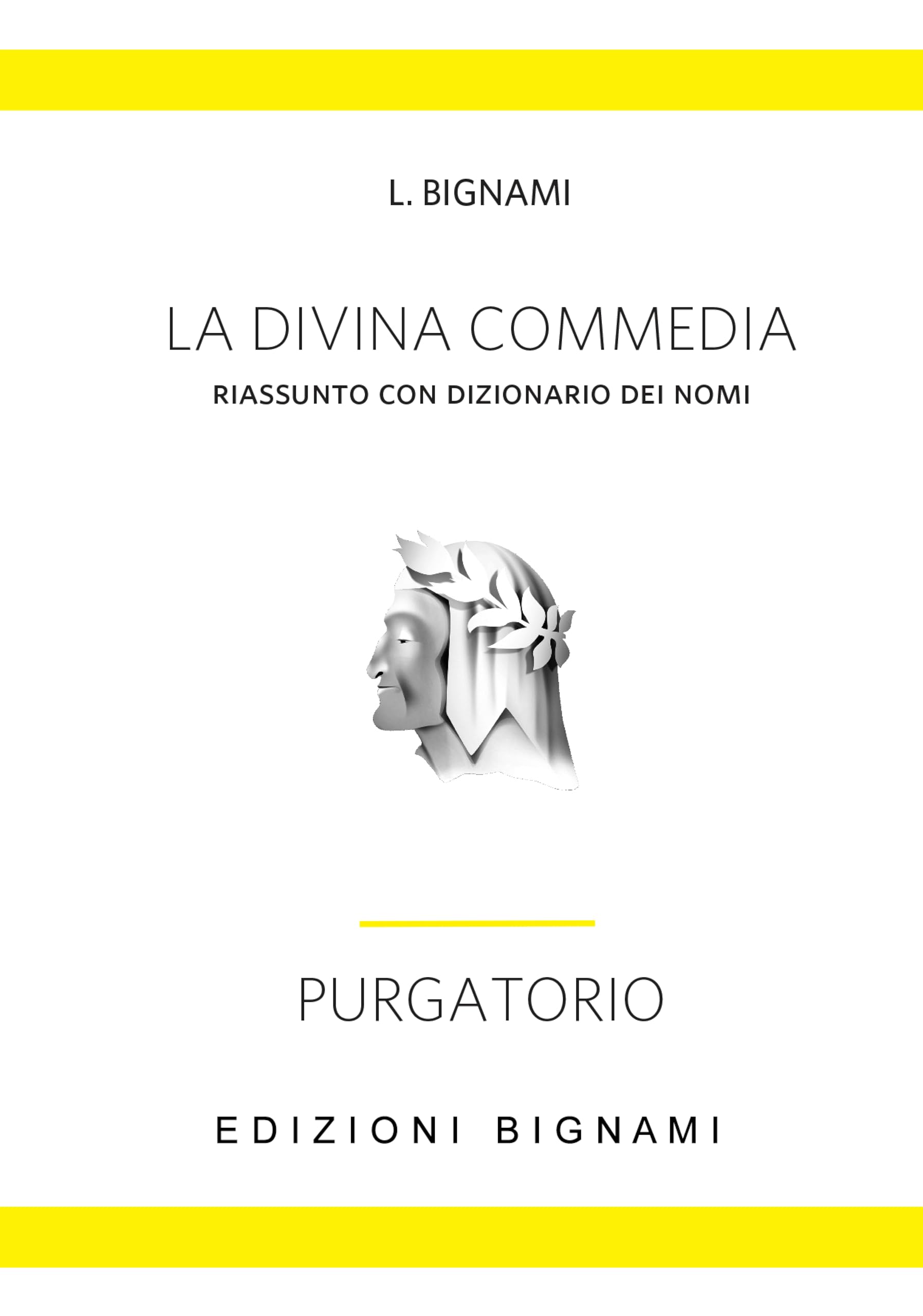 La Divina Commedia. Riassunto con dizionario dei nomi. Purgatorio book