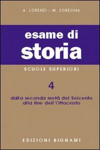 Esame di storia. Per le Scuole superiori (Vol. 4) book