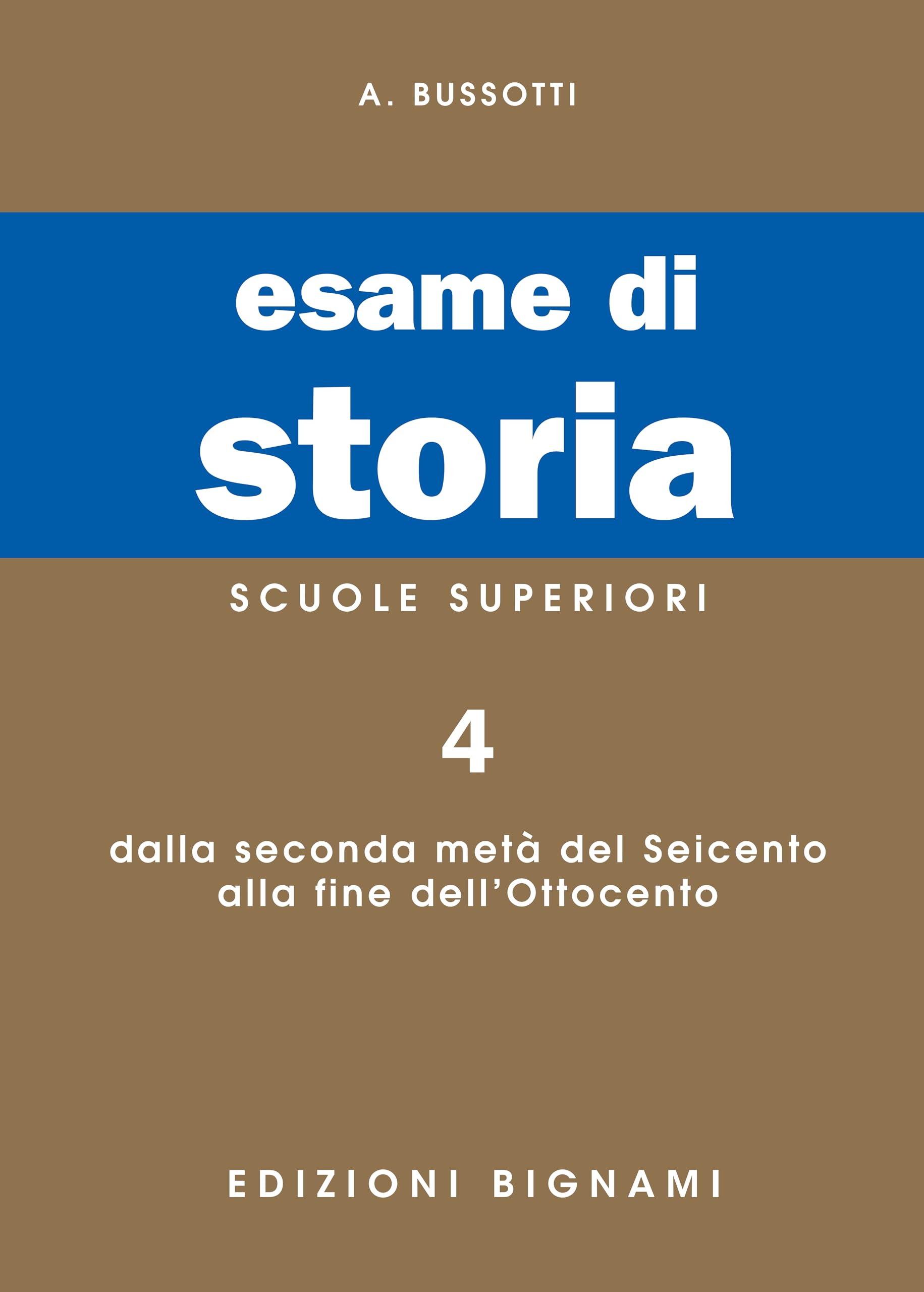 Esame di storia. Per le Scuole superiori (Vol. 4) Professional & Reference Books