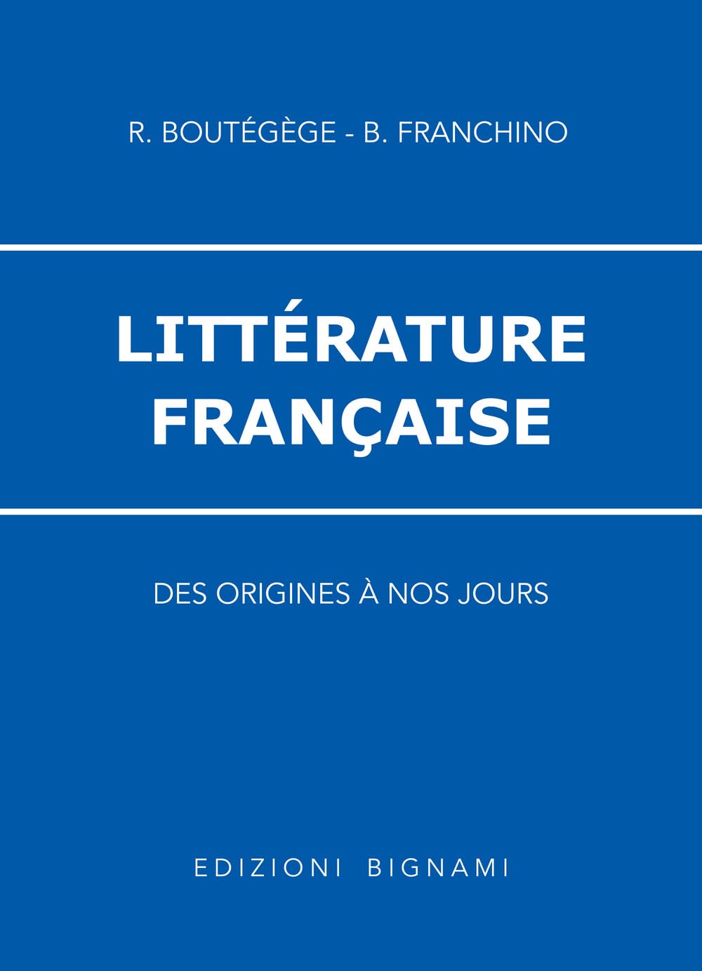 Littérature francaise. Per le Scuole superiori book