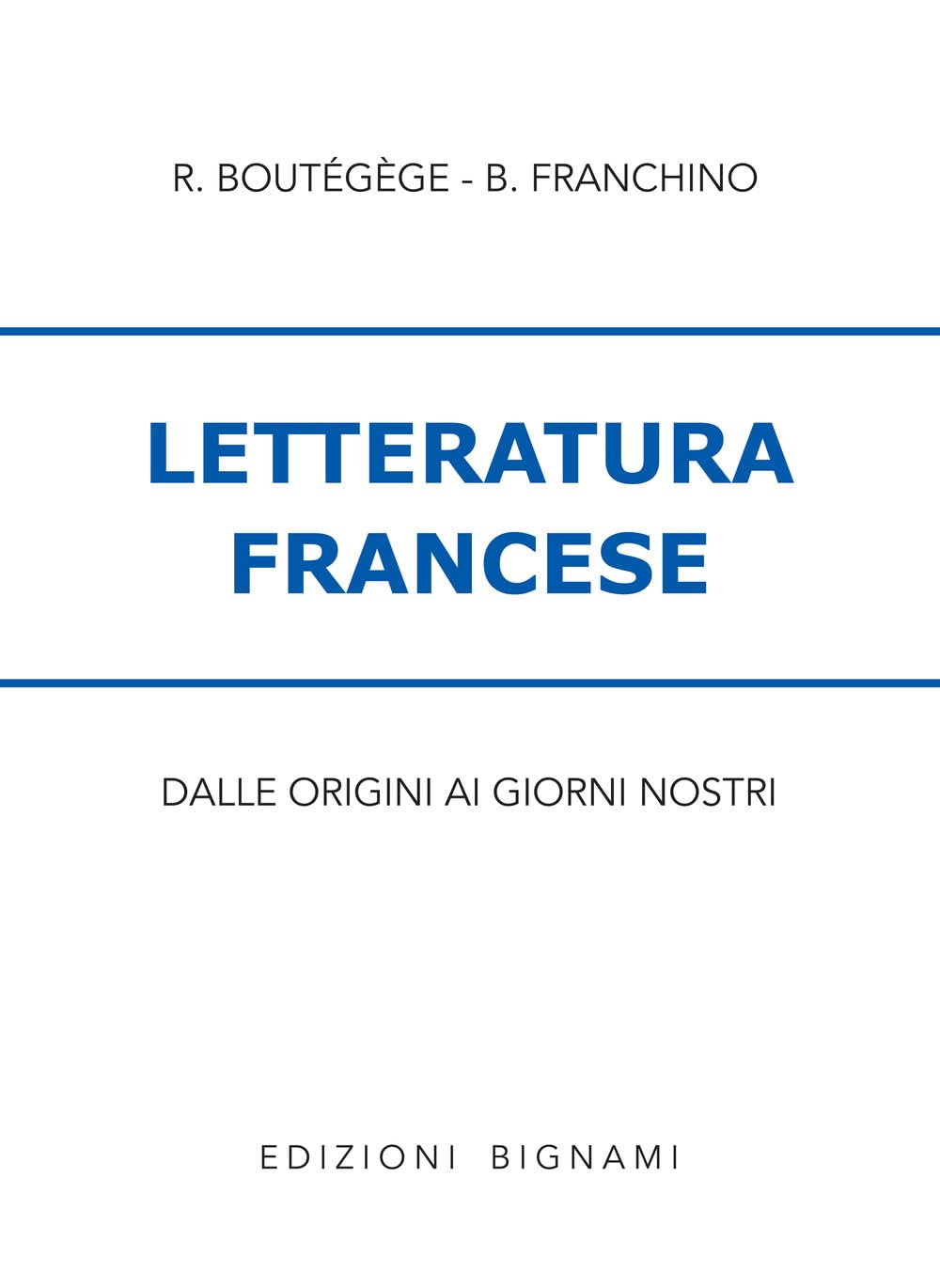 Letteratura francese. Per le Scuole book