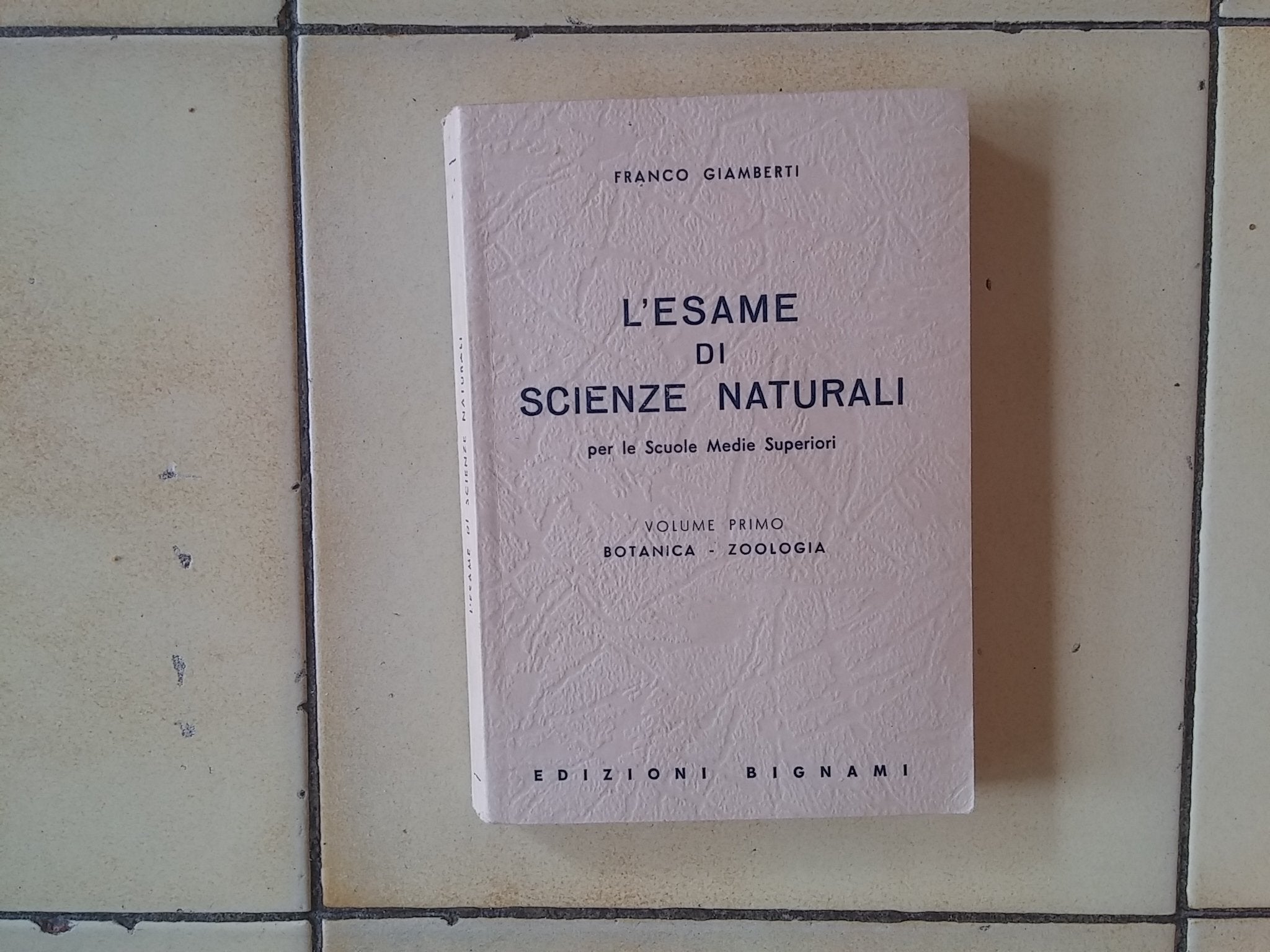 L'esame di scienze naturali. Per le Scuole superiori (Vol. 1) book