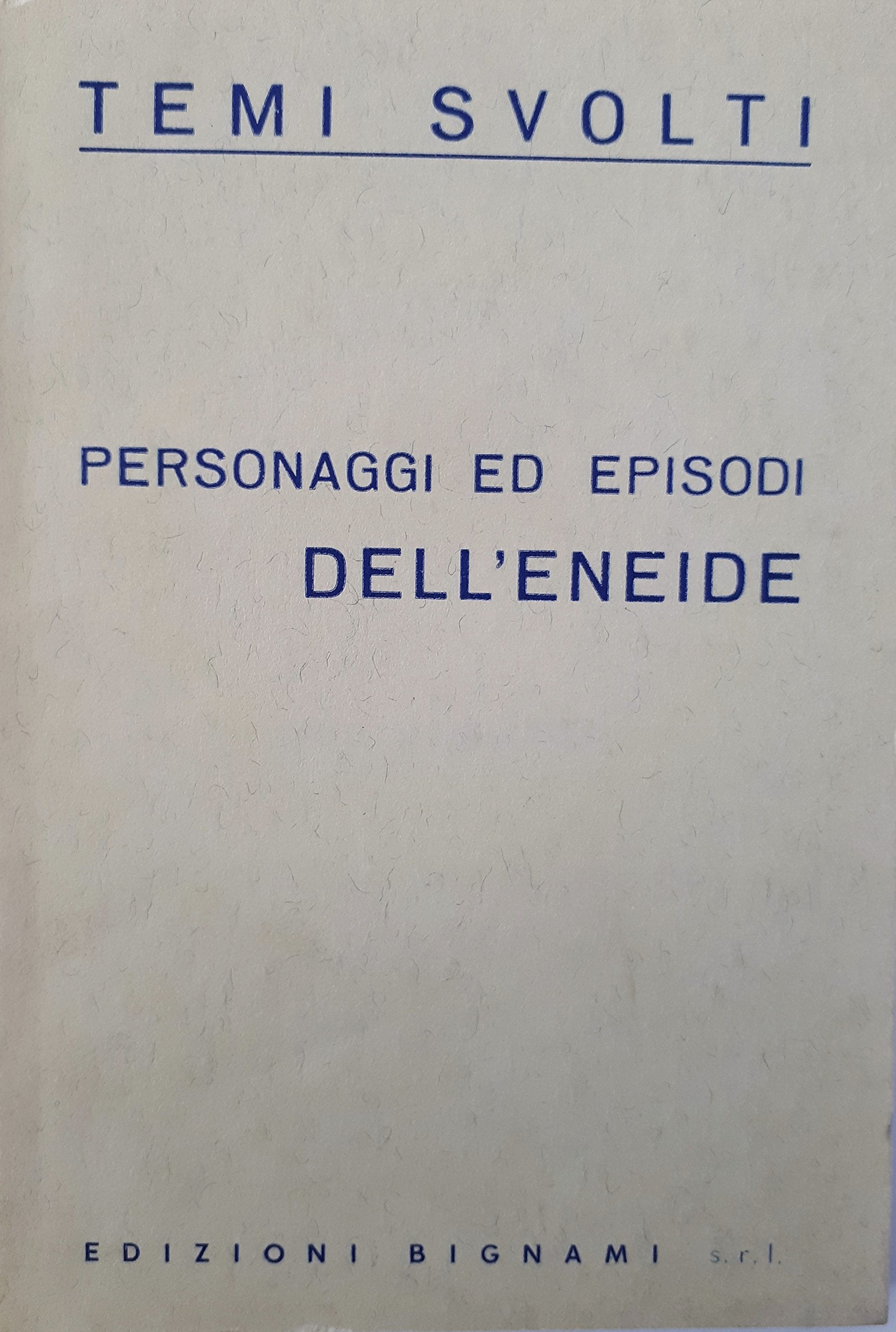 Personaggi ed episodi dell'Eneide. Temi svolti Professional & Reference Books