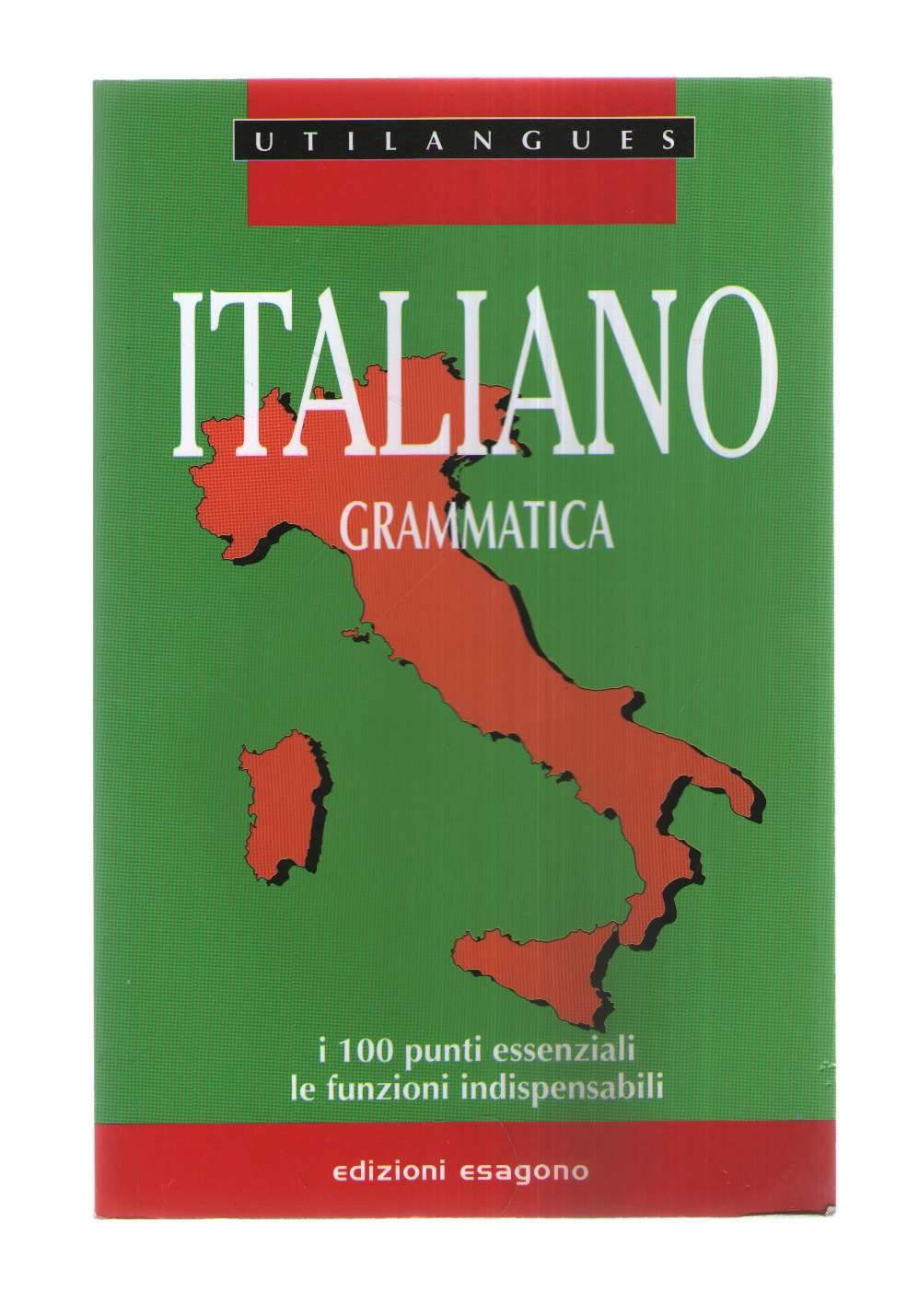 Italiano. Grammatica. Per le Scuole superiori Professional & Reference Books