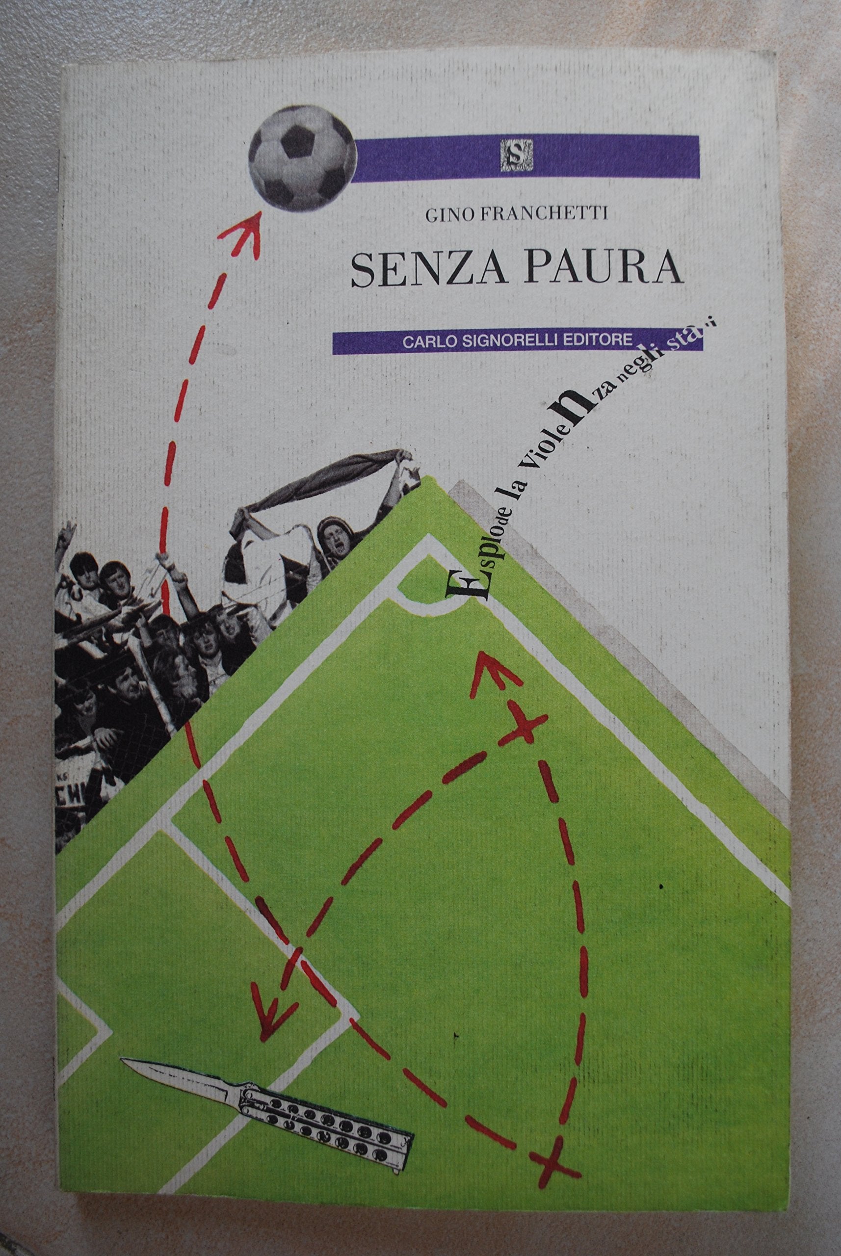 Senza paura (Narrativa per la scuola) Professional & Reference Books