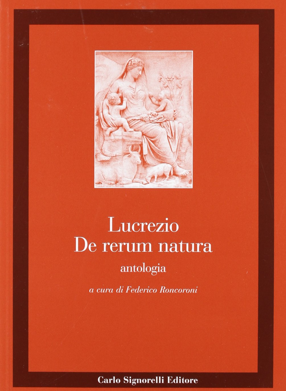 De rerum natura. Antologia (Nuova collana di classici) Poetry