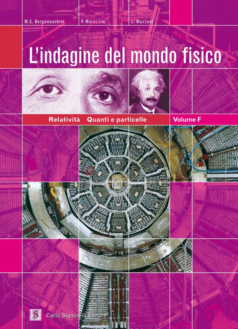 L'indagine del mondo fisico. Fisica moderna. Per le Scuole superiori book