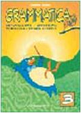 Grammatica più. Per la 3ª classe elementare. Freddy e gli animali (Vol. 3) book