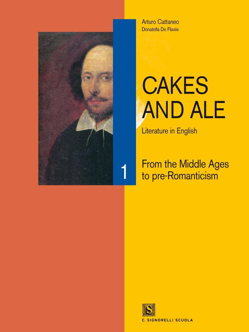 Cakes and ale. Per le Scuole superiori. Con CD Audio. From the middle ages to pre romanticism (Vol. 1) Study Guides