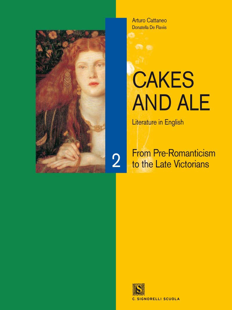 Cakes and ale. Per le Scuole superiori. Con CD Audio. From romanticism to late victorians (Vol. 2) Study Guides