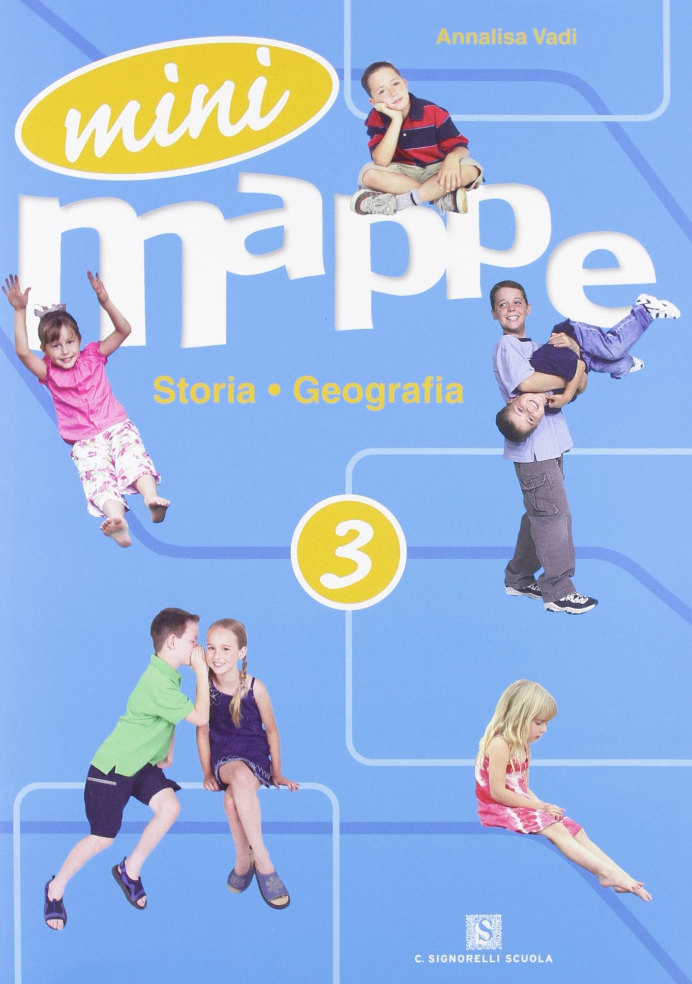 Mini mappe. Storia, geografia. Per la 3ª classe elementare book