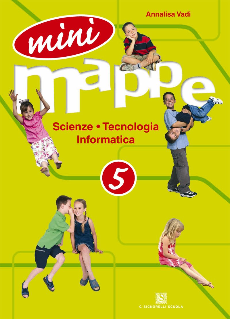 Product Image: Mini mappe. Scienza, tecnologia, informatica. Per la 5ª classe elementare