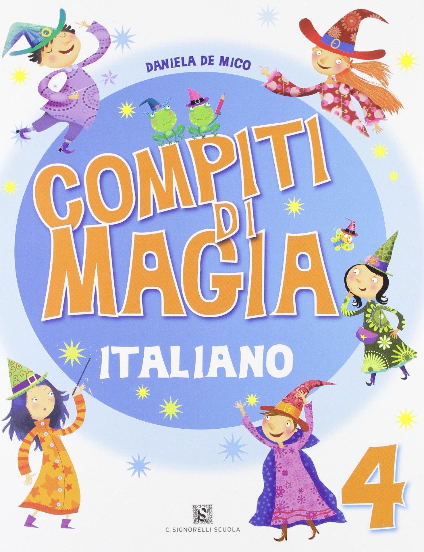 Compiti di magia. Italiano. Per la Scuola elementare (Vol. 4) book