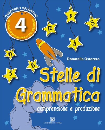 Stelle di grammatica. Per la Scuola elementare (Vol. 4) book