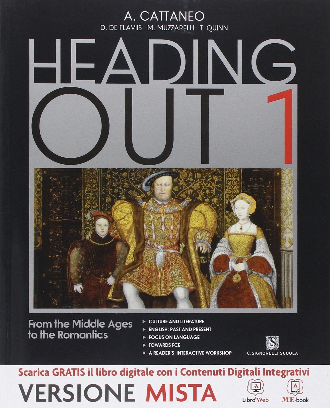 Heading out. Per i Licei. Con e-book. Con espansione online (Vol. 1) book