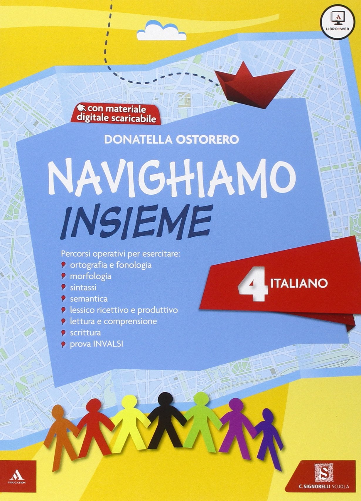 Navighiamo insieme. Italiano. Per la Scuola elementare (Vol. 4) book
