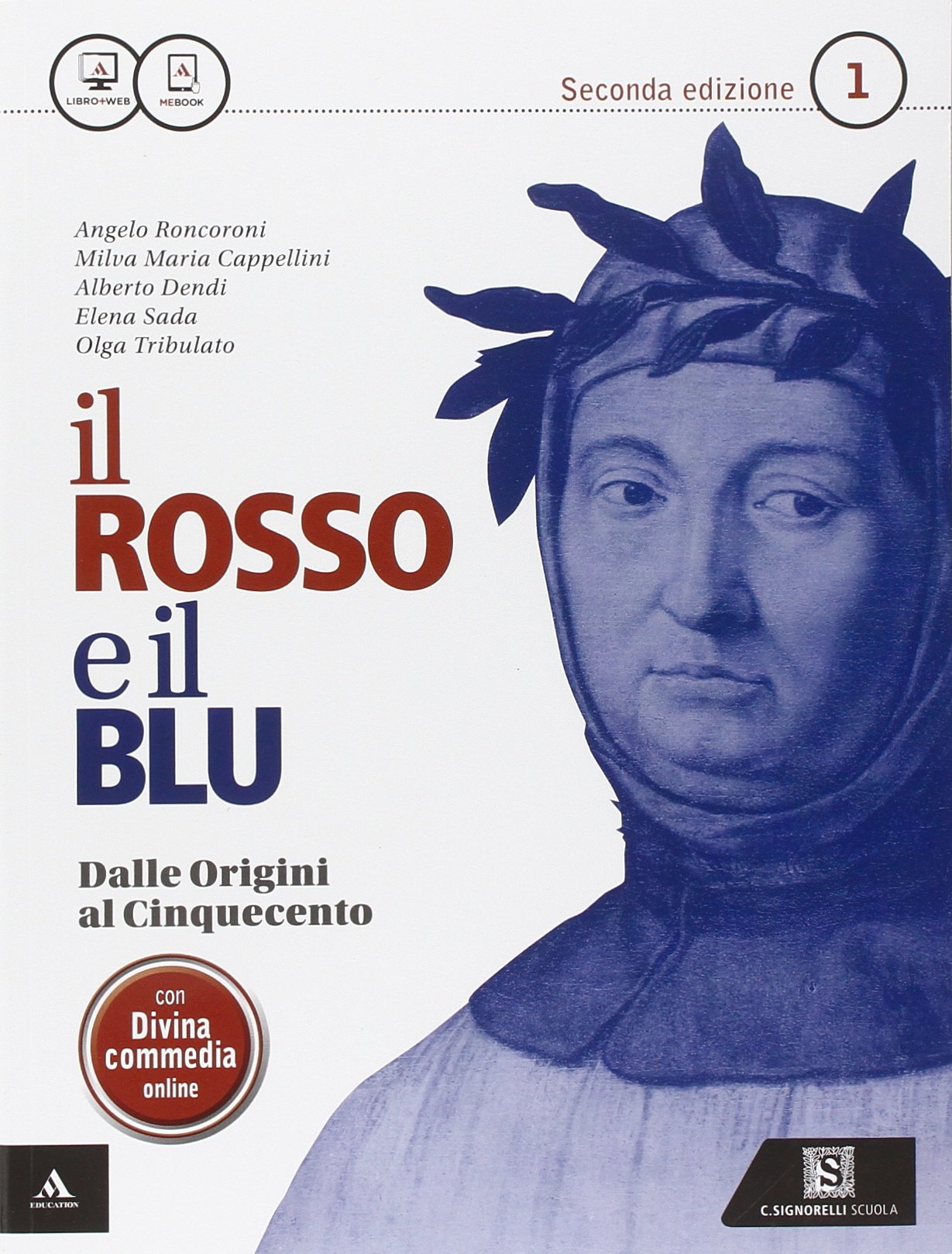 Il rosso e il blu. Per gli Ist. tecnici e professionali. Con e-book. Con espansione online. Dalle origini al '500 (Vol. 1) book