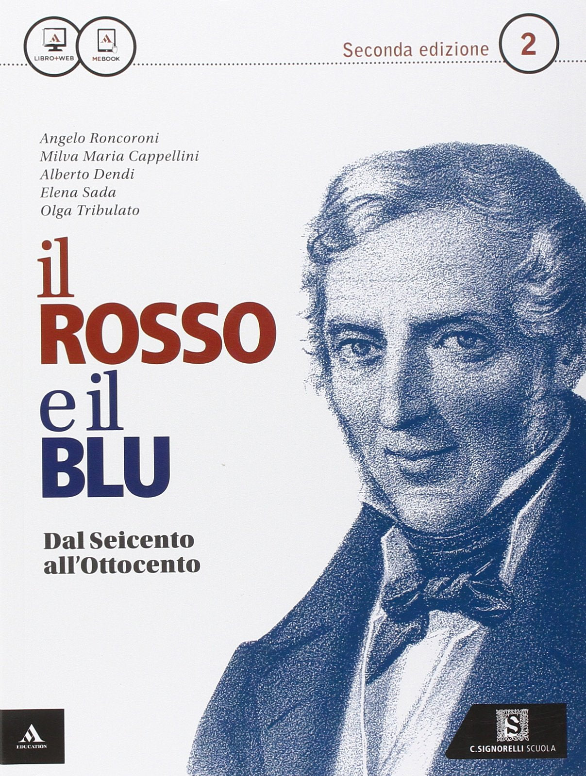 Il rosso e il blu. Per gli Ist. tecnici e professionali. Con e-book. Con espansione online. Dal '600 all''800 (Vol. 2) Non-fiction