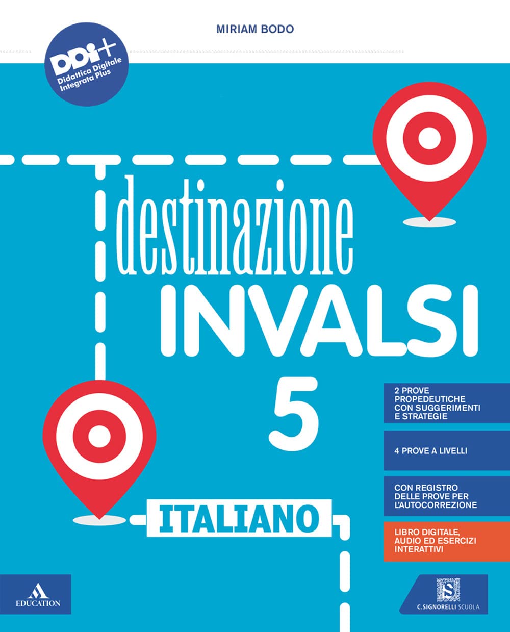 Destinazione INVALSI. Italiano. Con Registro delle prove per l'autocorrezione. Per la classe 5ª della Scuola elementare Professional & Reference Books