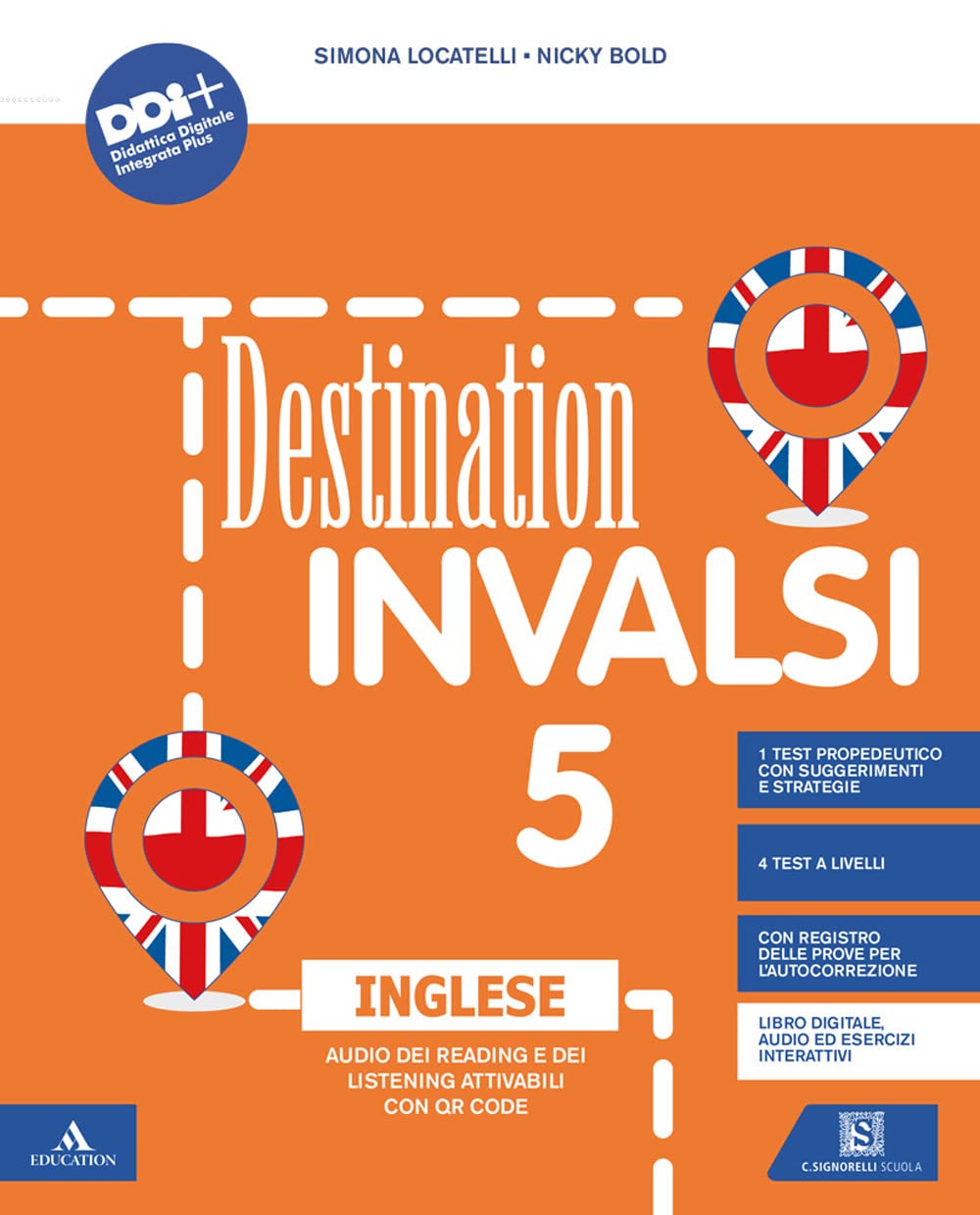 Destination INVALSI inglese. Per la 5 ͣ classe elementare. Con e-book. Con espansione online book
