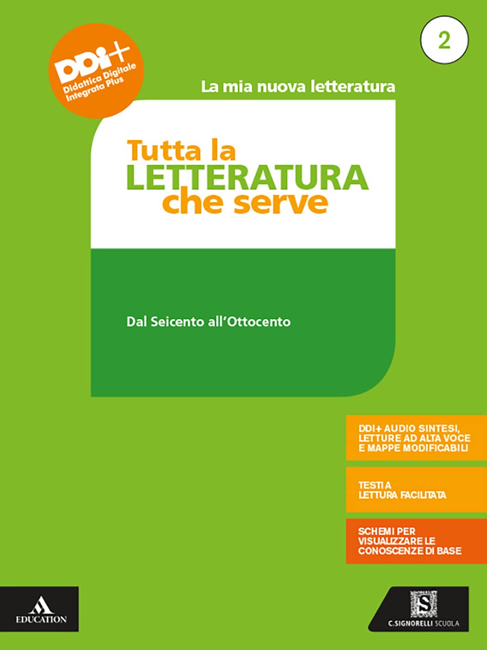 La mia nuova letteratura. Tutta la letteratura che serve. Mappe, schemi, sintesi e testi a lettura facilitata. Per le Scuole superiori. Con e-book. Con espansione online (Vol. 2) Professional & Reference Books