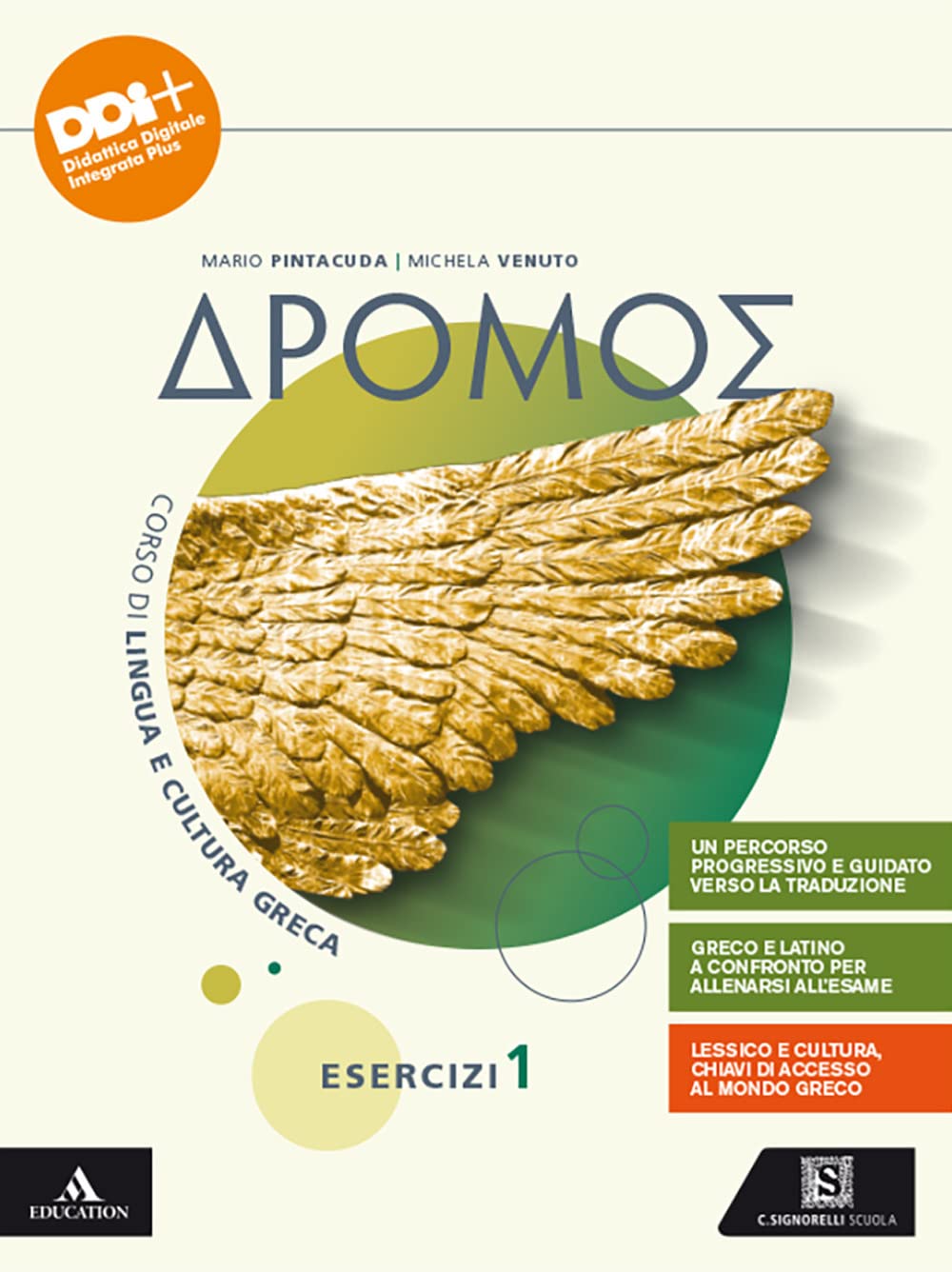 Dromos. Esercizi. Per il 1° anno del Liceo classico. Con e-book. Con espansione online (Vol. 1) book