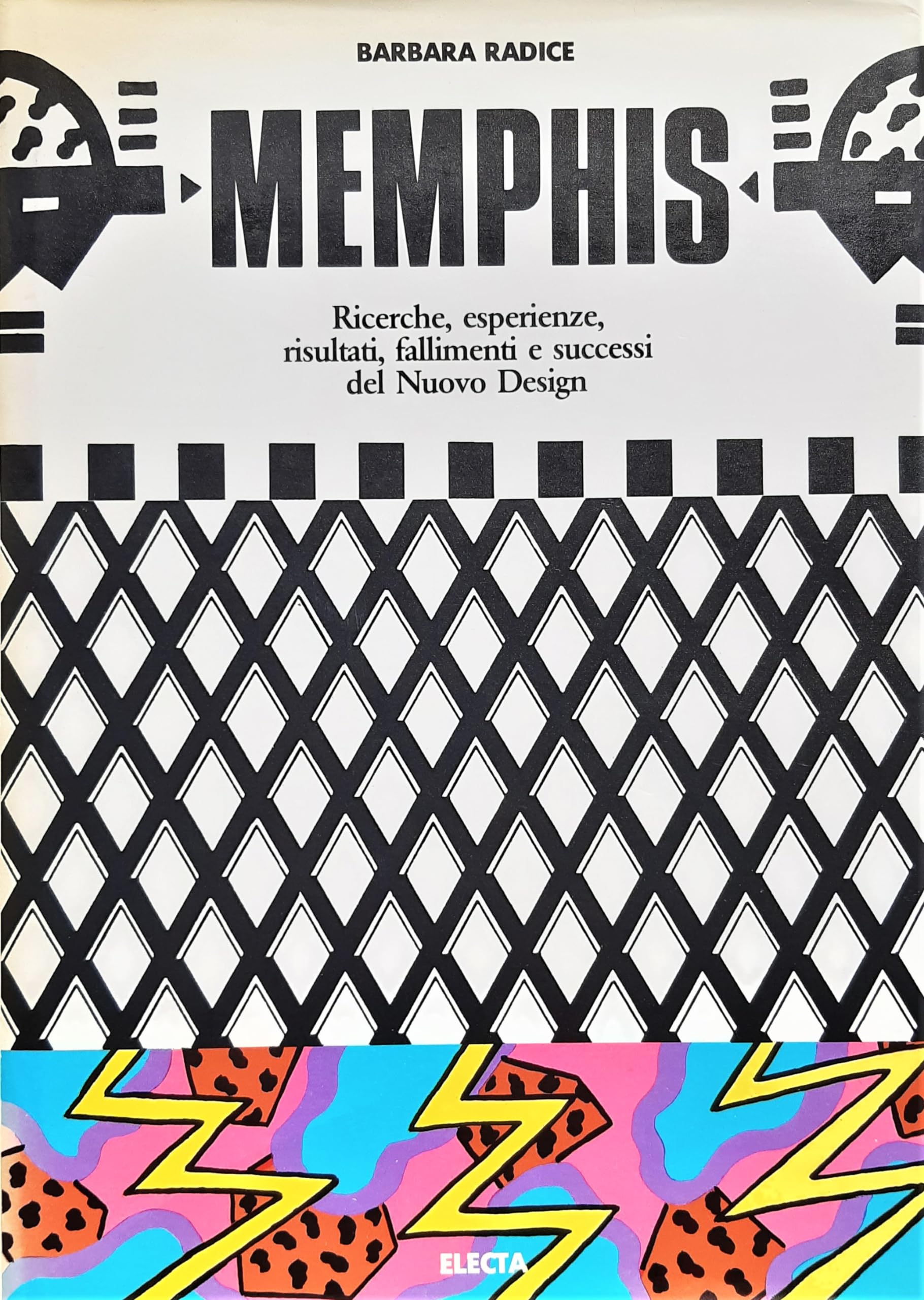 Memphis. The New International Style. Ediz. illustrata (Architettura. Varie) Architecture