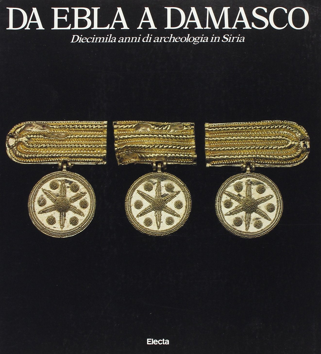 da_ebla_a_damasco-diecimila_anni_di_archeologia_in_siria book