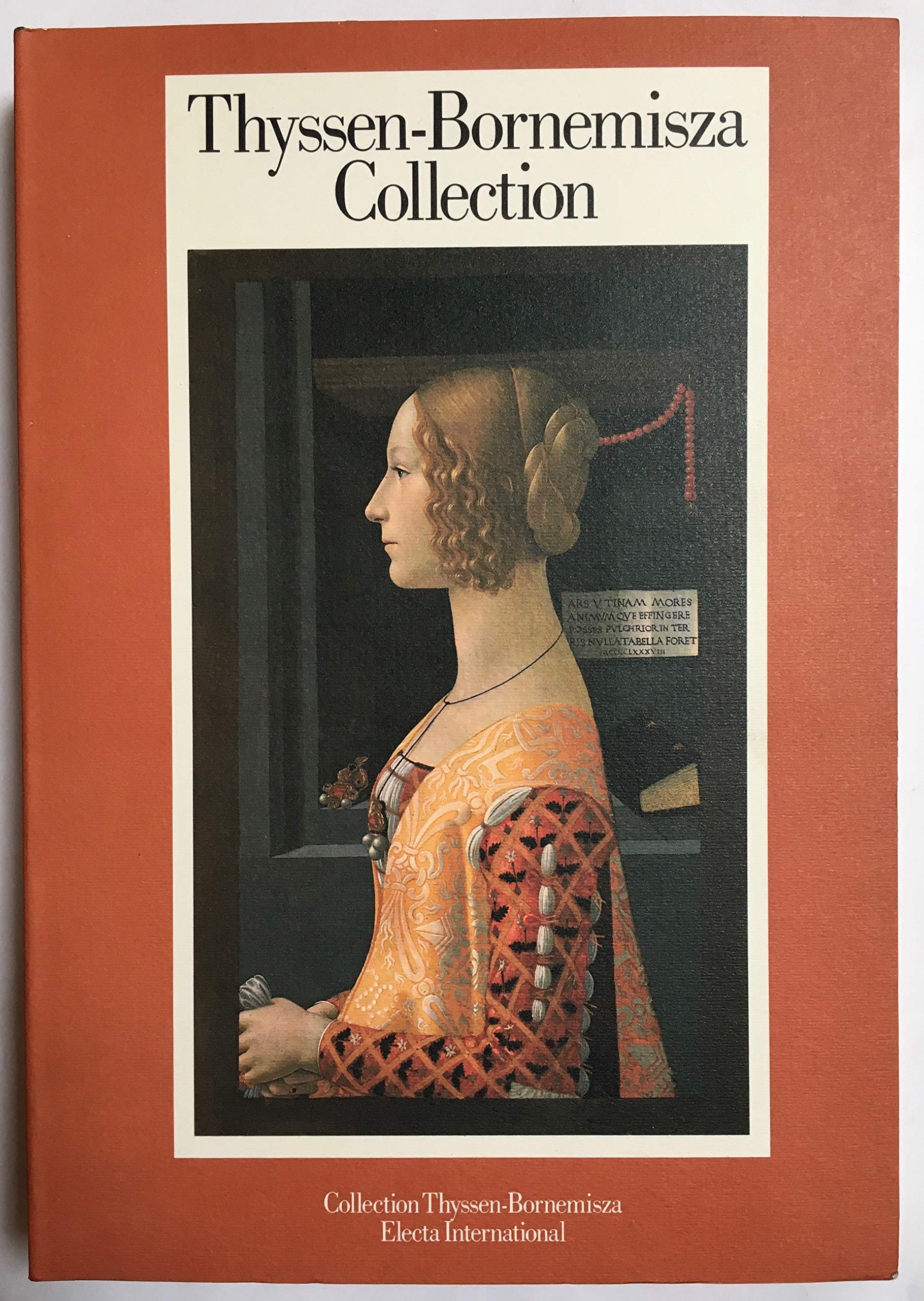 Thyssen-Bornemisza Collection: Catalogue Raisonne of the Exhibited Works of Art Reference Books