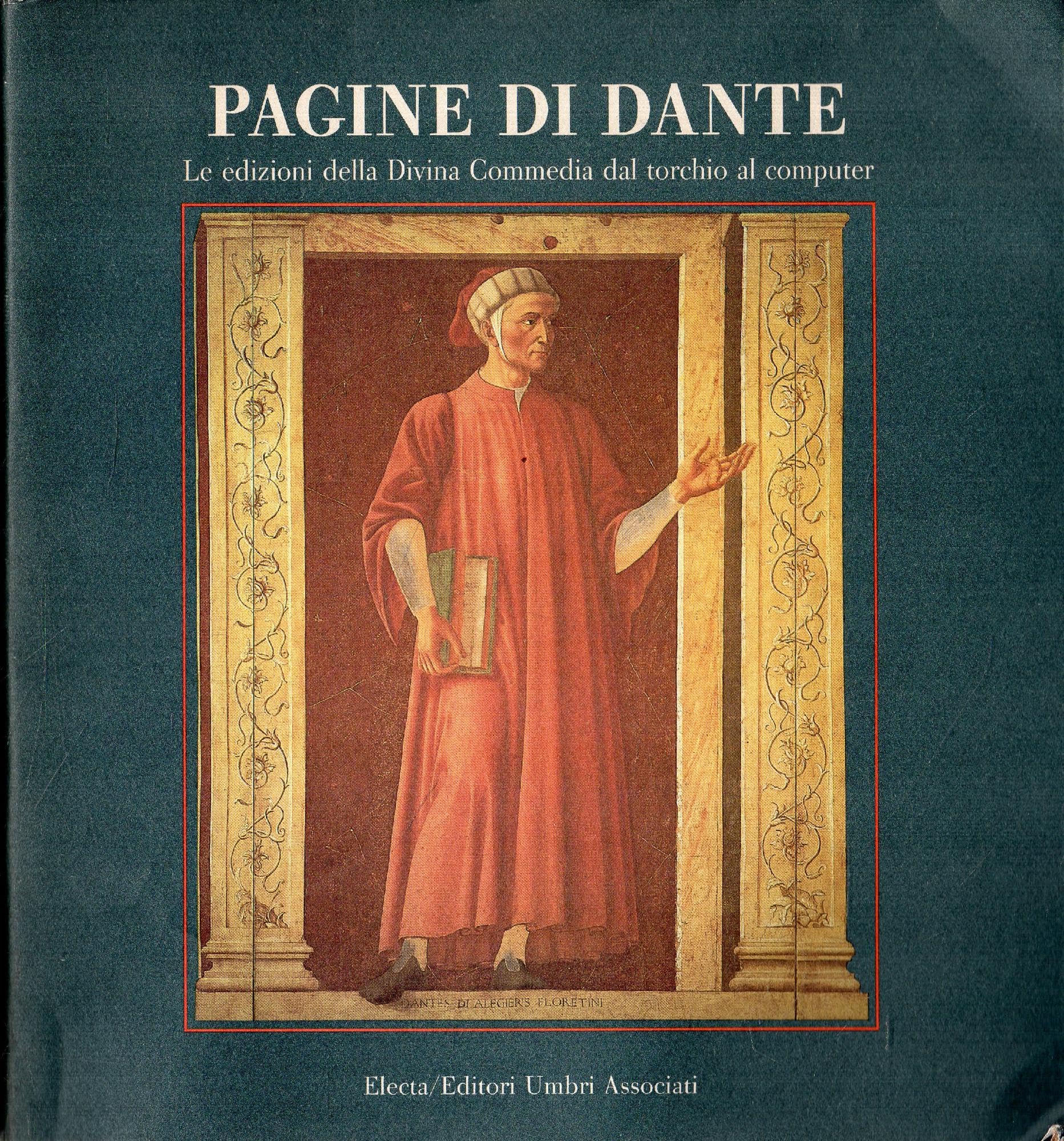 Pagine di Dante. Catalogo della mostra. Ediz. illustrata book