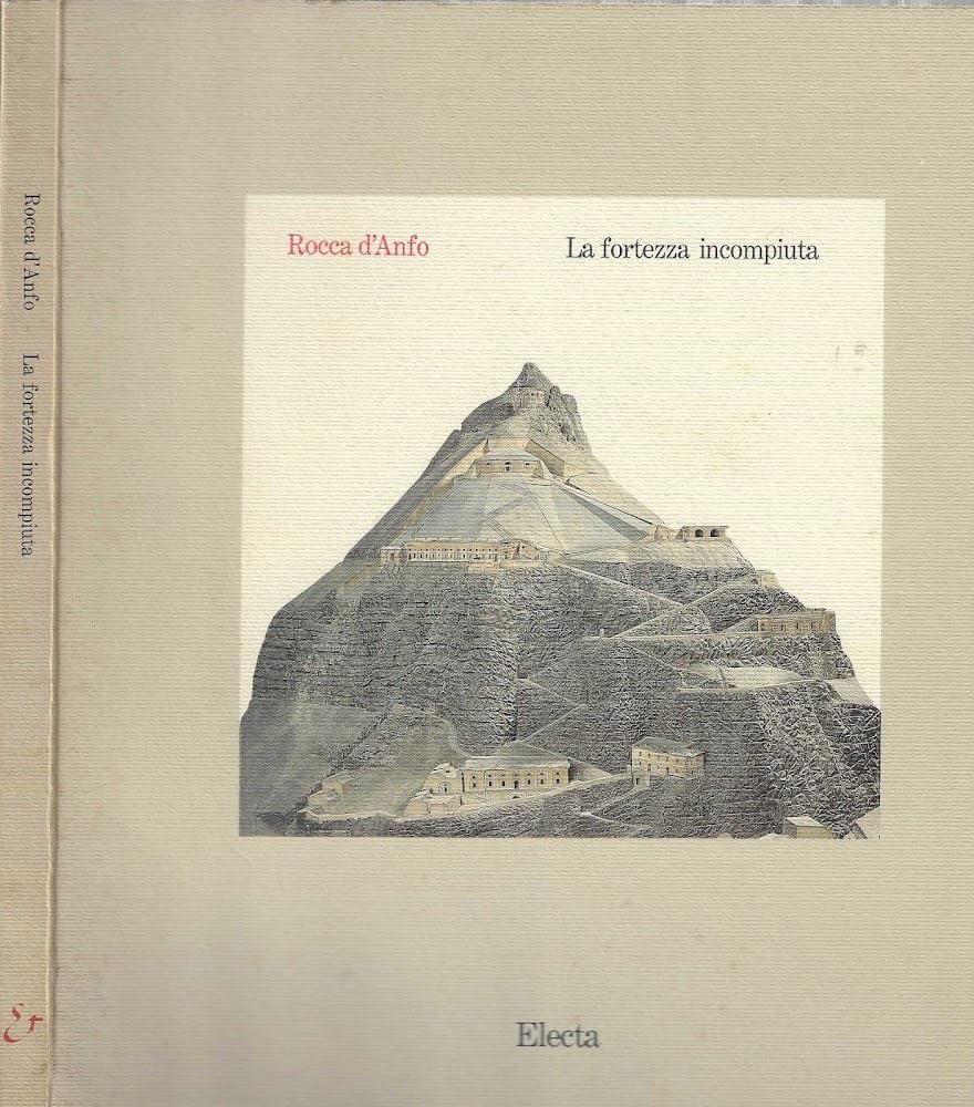 Rocca d'Anfo. Catalogo della mostra. Ediz. illustrata (Cataloghi di mostre) Film, Art & Culture