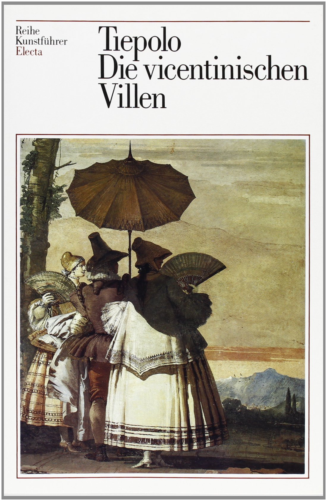 Tiepolo. Die vicentinischen Villen. Ediz. illustrata (Guide artistiche) Leisure, Home & Garden