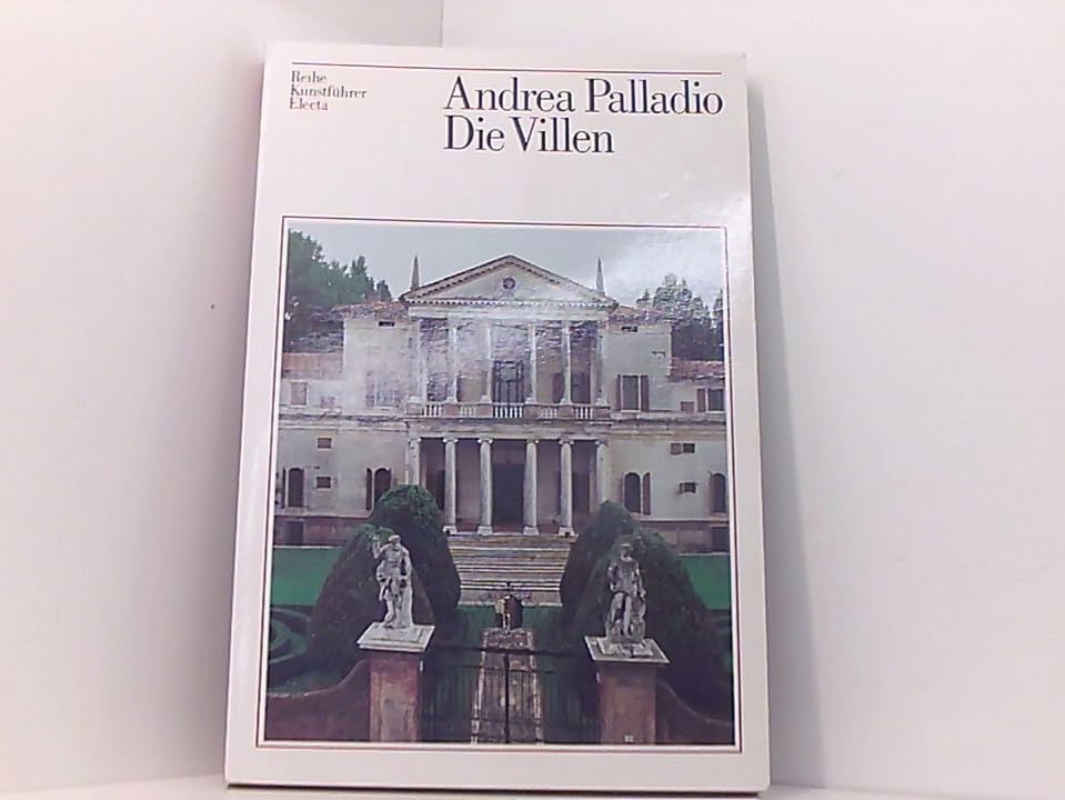 Andrea Palladio. Die Villen. book