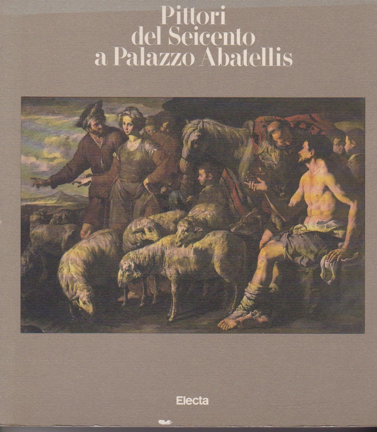 Pittori Del Seicento a Palazzo Abatellis (Cataloghi di mostre) Film, Art & Culture