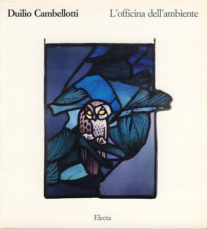 Duilio Cambellotti. Catalogo della mostra. Ediz. illustrata (Cataloghi di mostre) Books