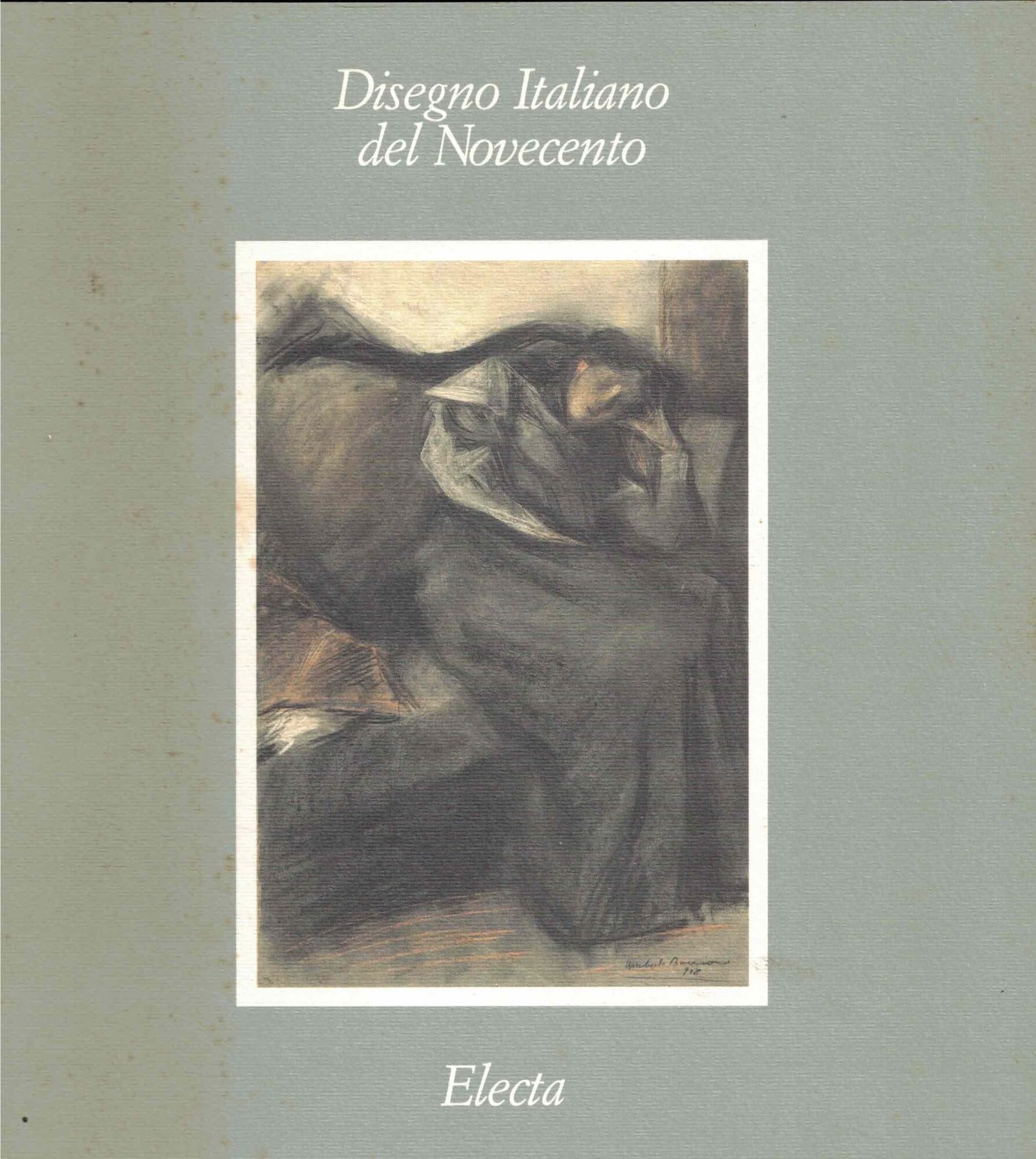 Disegno Italiano Del Novecento (Cataloghi di mostre) Arts & Music