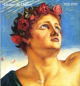 Giorgio De Chirico 1920-1950 (Cataloghi di mostre) Film, Art & Culture