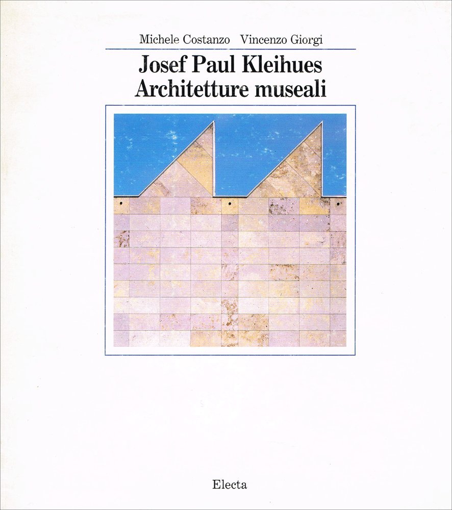 Josef Paul Kleihues: Architetture Museali book