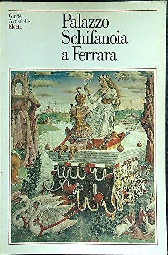 Palazzo Schifanoia e Palazzina Marfisa a Ferrara book
