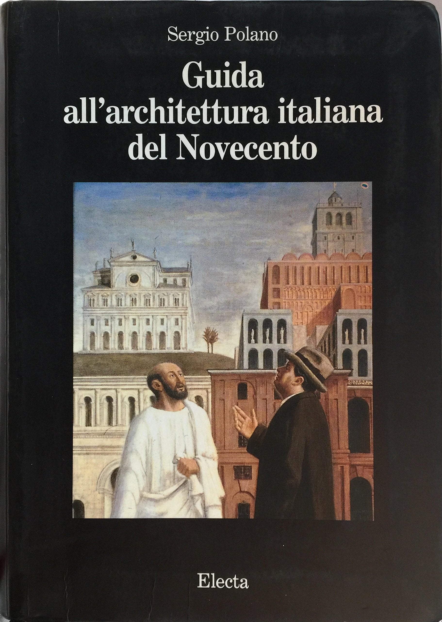 Guida all'architettura italiana del Novecento. book