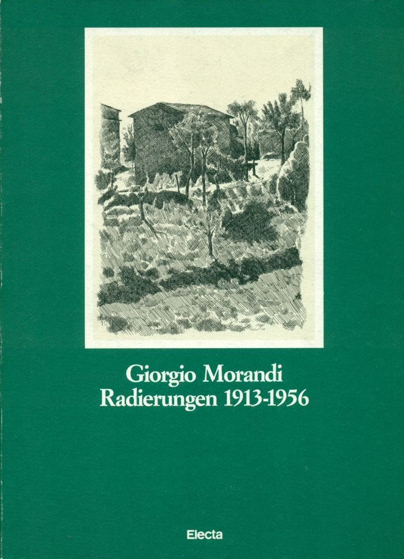 Giorgio Morandi. Radierungen 1913 - 1956. / Le acqueforti 1913 - 1956. Books