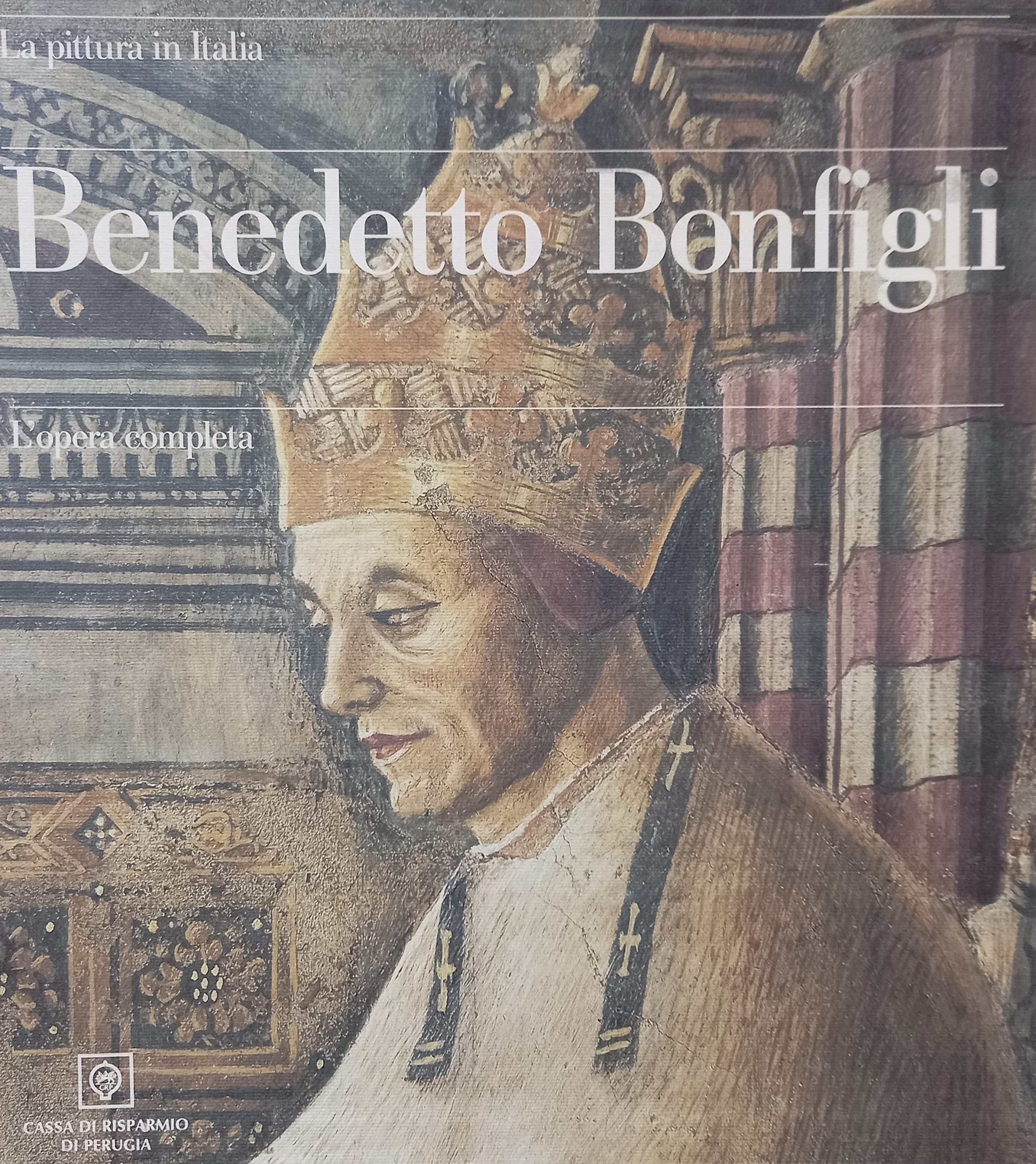 Benedetto Bonfigli. L'opera completa. Ediz. illustrata book