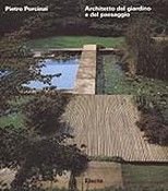 Pietro Porcinai. Architetto del giardino e del paesaggio. Ediz. illustrata book