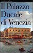 Il Palazzo Ducale DI Venezia book