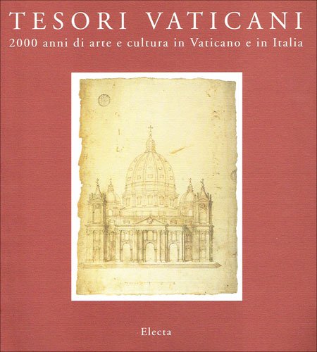 Tesori vaticani. Duemila anni di arte e cultura in Vaticano e in Italia. Catalogo della mostra (Buenos Aires, 1993). Ediz. illustrata book