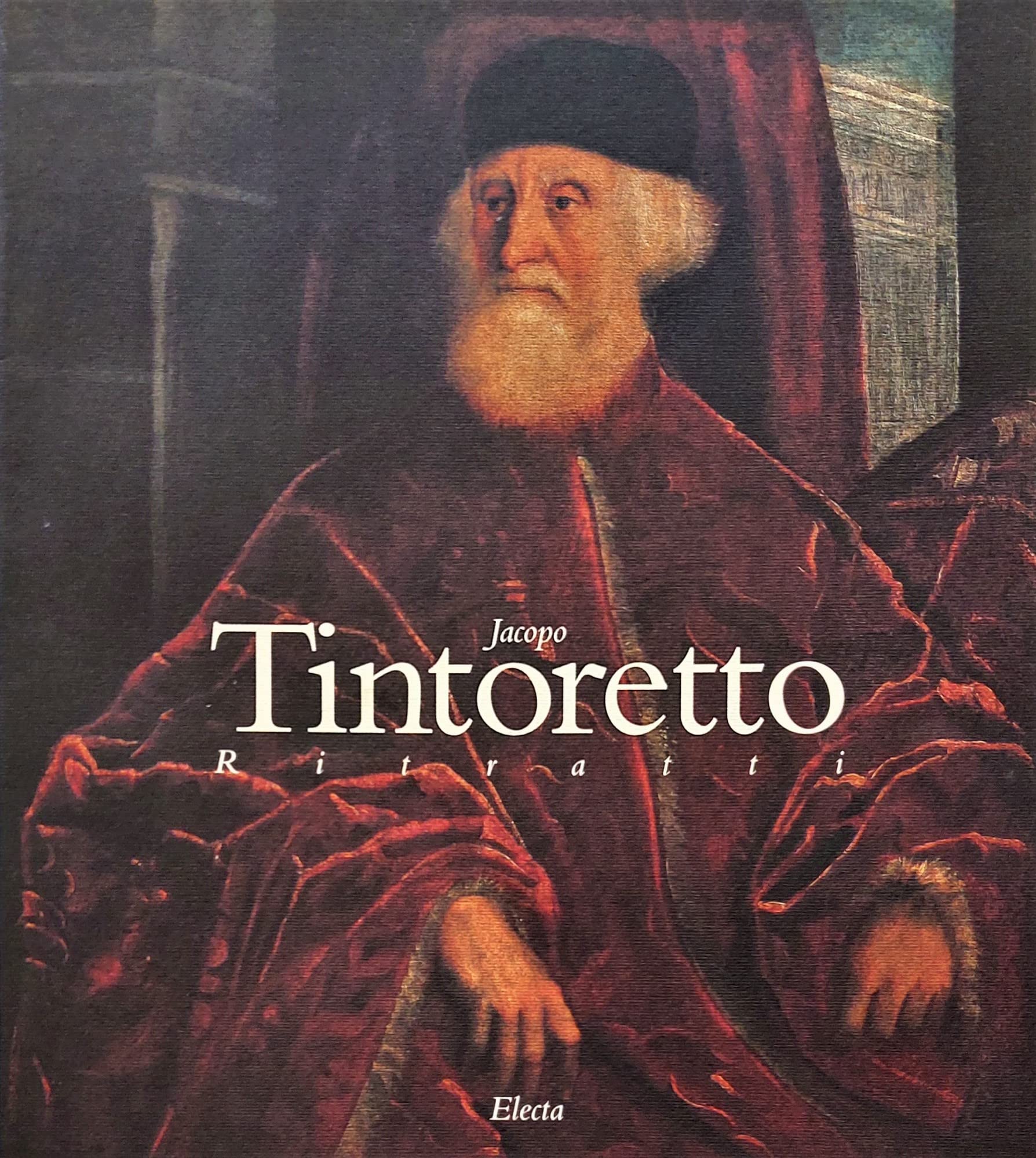 Jacopo Tintoretto Ritratti (Cataloghi di mostre) Film, Art & Culture