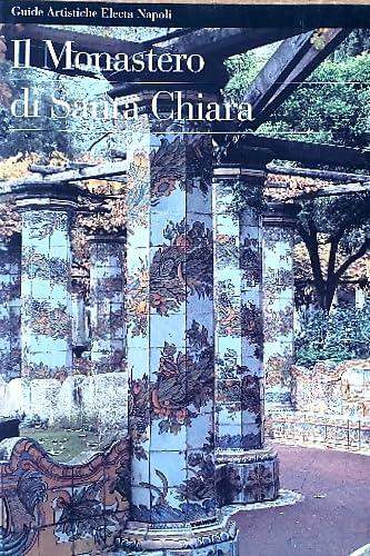 Il monastero di Santa Chiara book