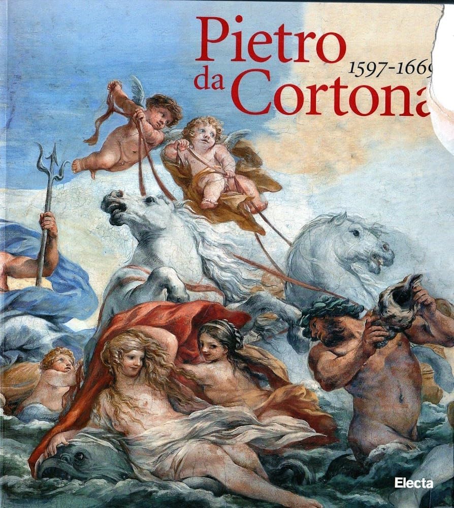 Pietro da Cortona 1597-1669. Ediz. illustrata book